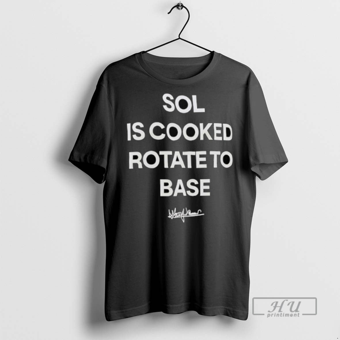 Officials Trending Sol Is Cooked Rotate To Base T Shirt Sweatshirt Hoodies