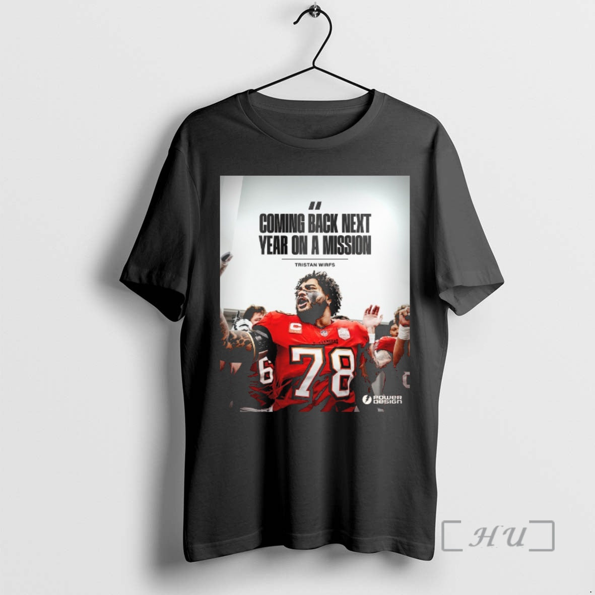 Officials Tristan Wirfs Tampa Bay Buccaneers Coming Back Next Year On A Mission Premium T-Shirts, Hoodie, Sweatshirt