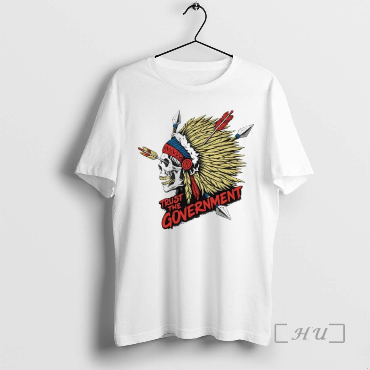 Officials Trust The Government Native American Headdress T-Shirts, Hoodie, Sweatshirt | PrintMintTees.com
