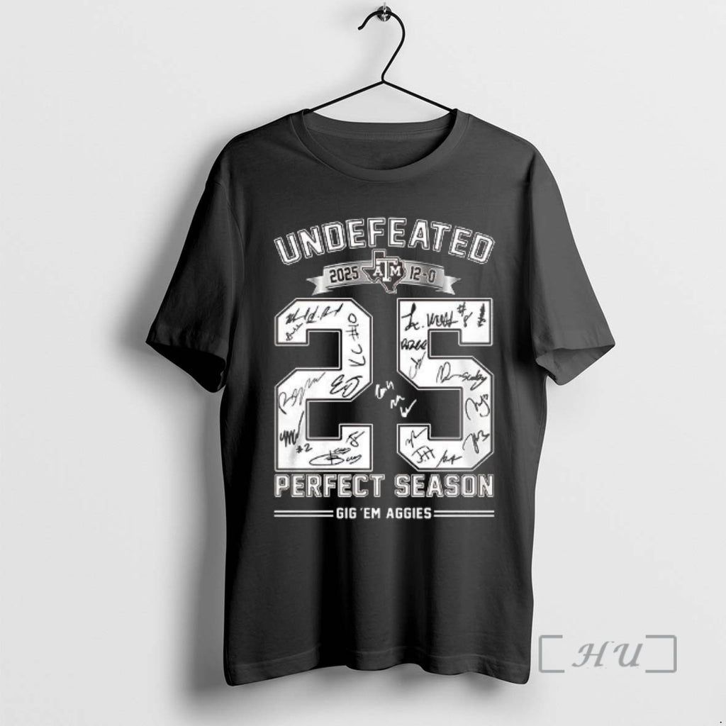 Officials Undefeated Perfect Season Gig Em Aggies 2025 Signature T-Shirts, Hoodie, Sweatshirt | PrintMintTees.com