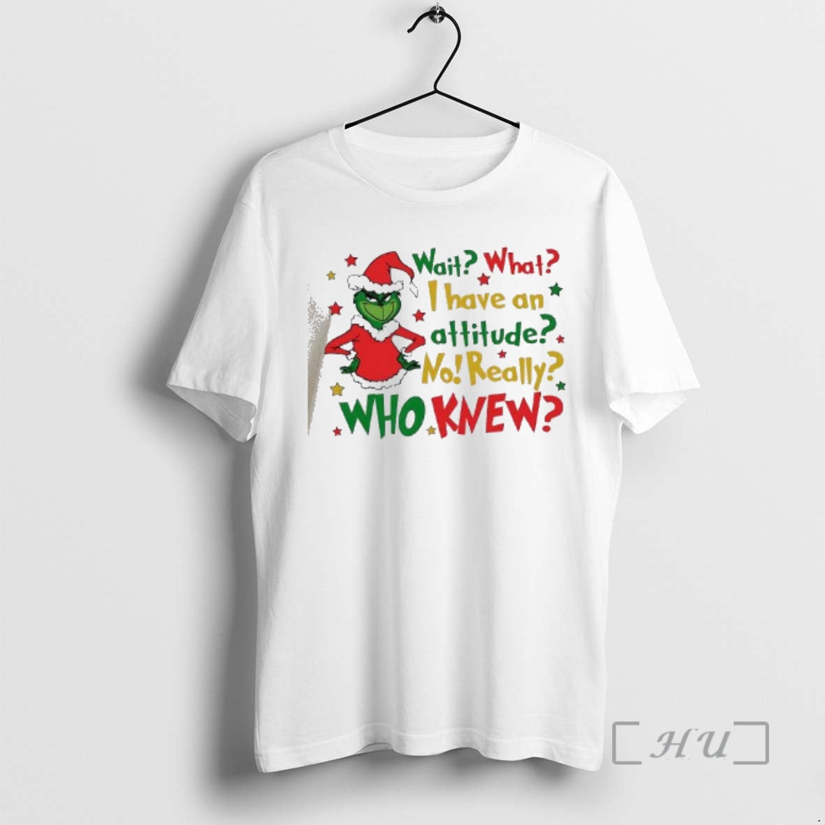 Officials Wait What I Have An Attitude Funny Christmas Grinch Quote Premium T Shirts Sweater Hoodie, Sweatshirt