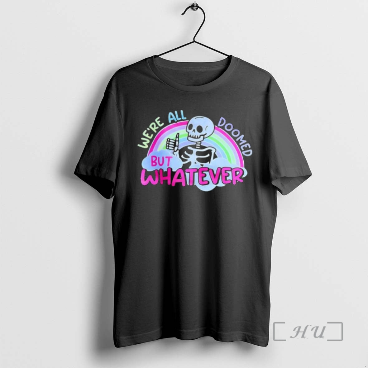 Officials We Are All Doomed But Whatever Rainbow Skeleton Thumbs Up Premium T Shirts Sweater Hoodie, Sweatshirt