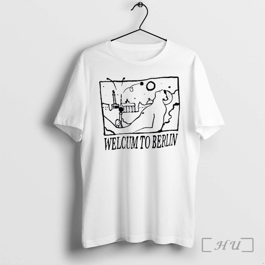 Officials Welcome To Berlin Premium T Shirts Sweater Hoodie Jpg