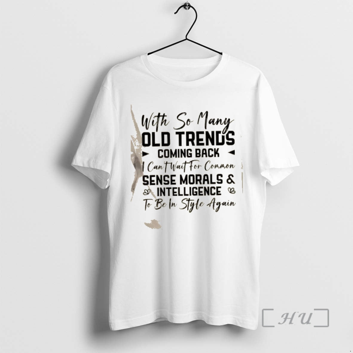 Officials With So Many Old Trends Coming Back I Cant Wait For Common Sense Morals T-Shirts, Hoodie, Sweatshirt