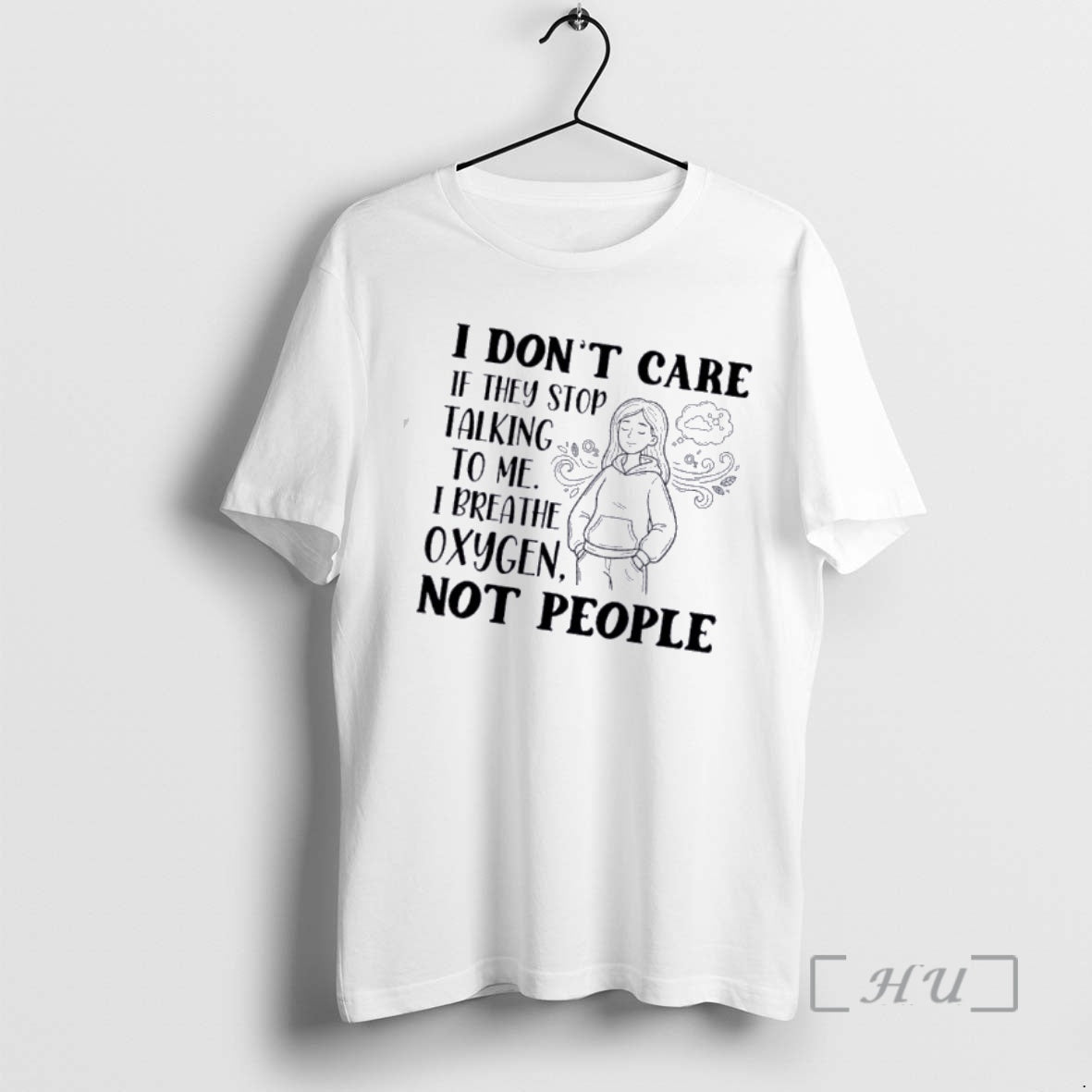 Officials Women I Dont Care If They Stop Talking To Me I Breathe Oxygen Not T-Shirts, Hoodie, Sweatshirt | PrintMintTees.com