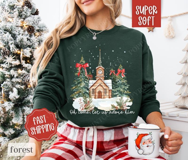 Oh Come Let Us Adore Him Sweatshirt, Christmas Sweater, Women's Holiday Crewneckstyle{n002}2 Shirt Hoodie | PrintMintTees.com