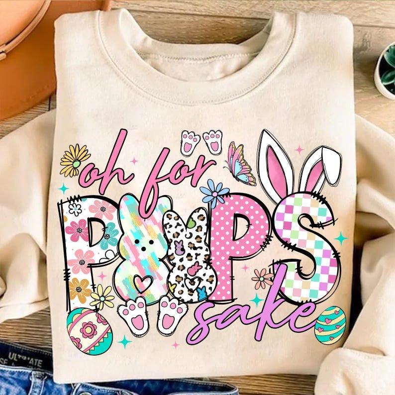 Oh For Peeps Sake Sweatshirt Colorful Easter Bunny Coquette Checkered Bow Easter Vibes Girlsstyle{n002}2 Shirt Hoodie