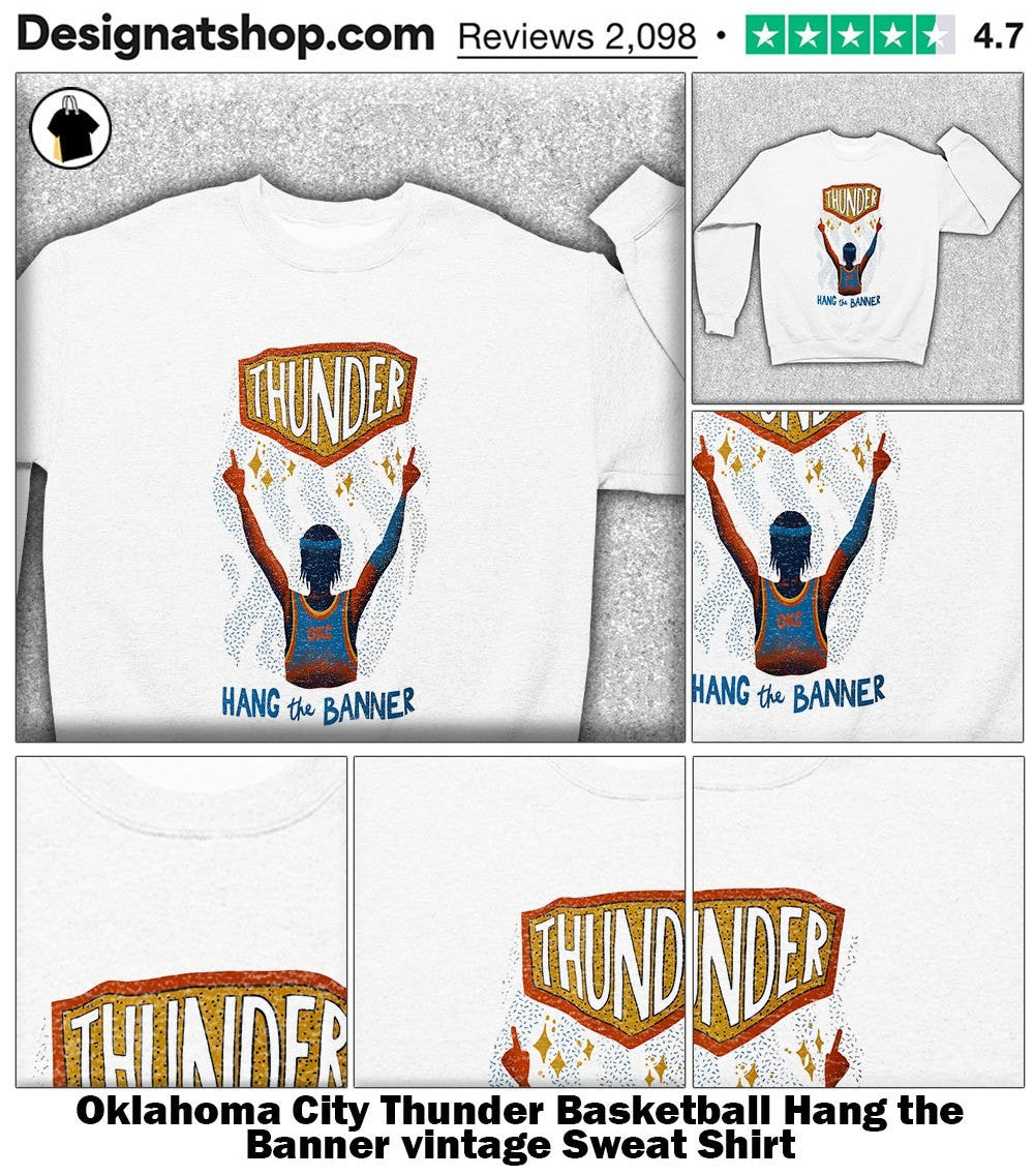 Oklahoma City Thunder Basketball Hang the Banner vintage shirt