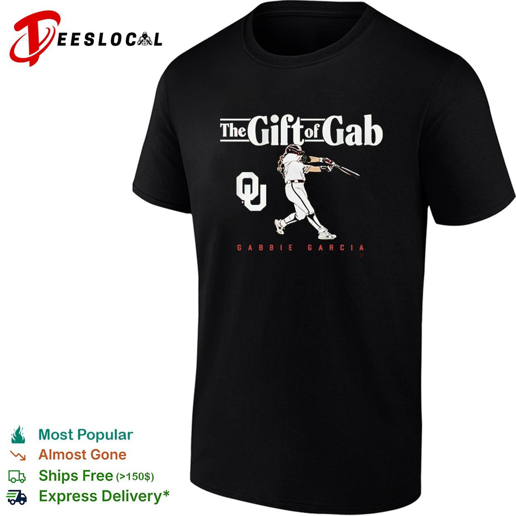 Oklahoma Sooners Gabbie Garcia the gift of gab softball player swing shirt