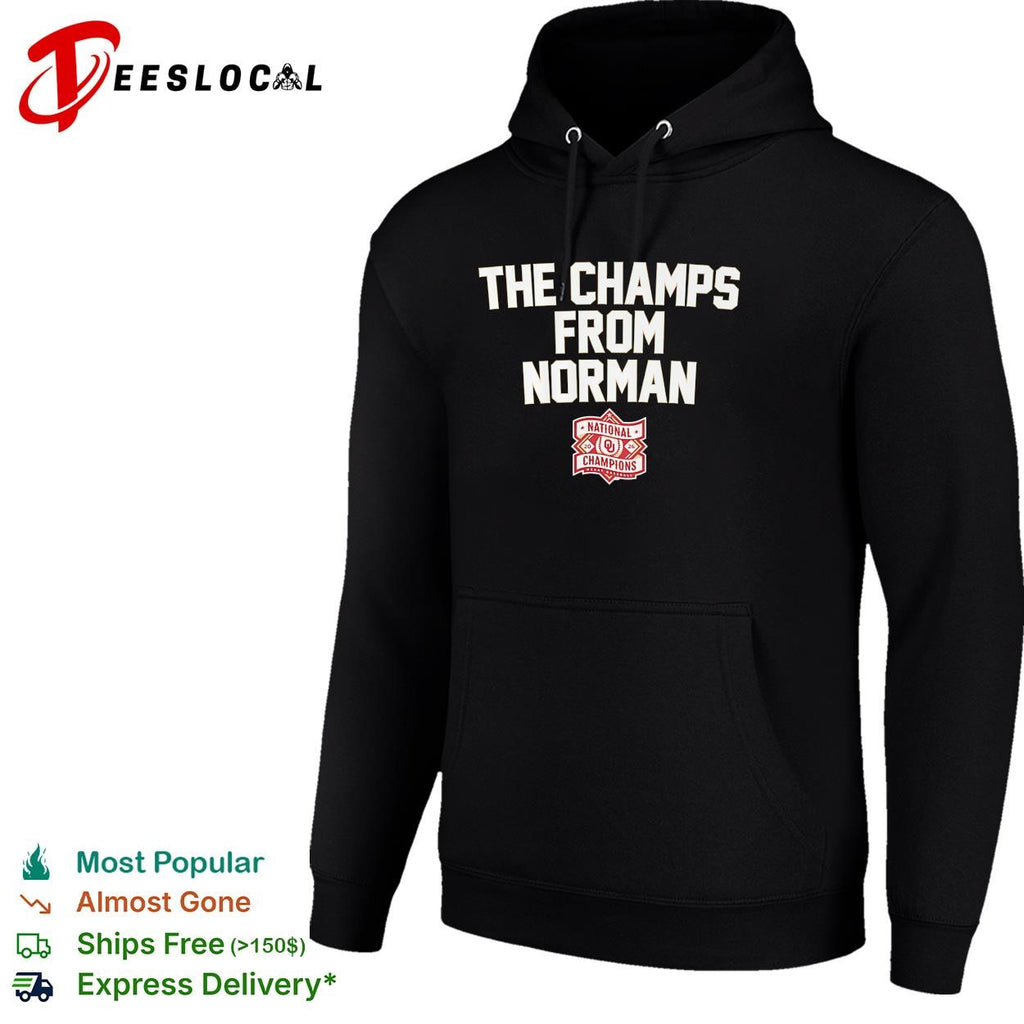 Oklahoma Sooners The champs from Norman Oklahoma national champions shirt