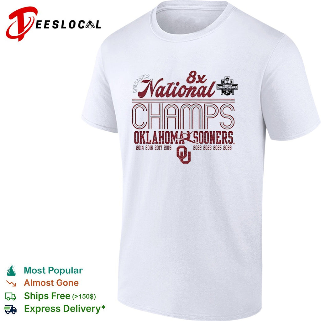 Oklahoma Sooners gymnastics 8x National Champs 2026 shirt