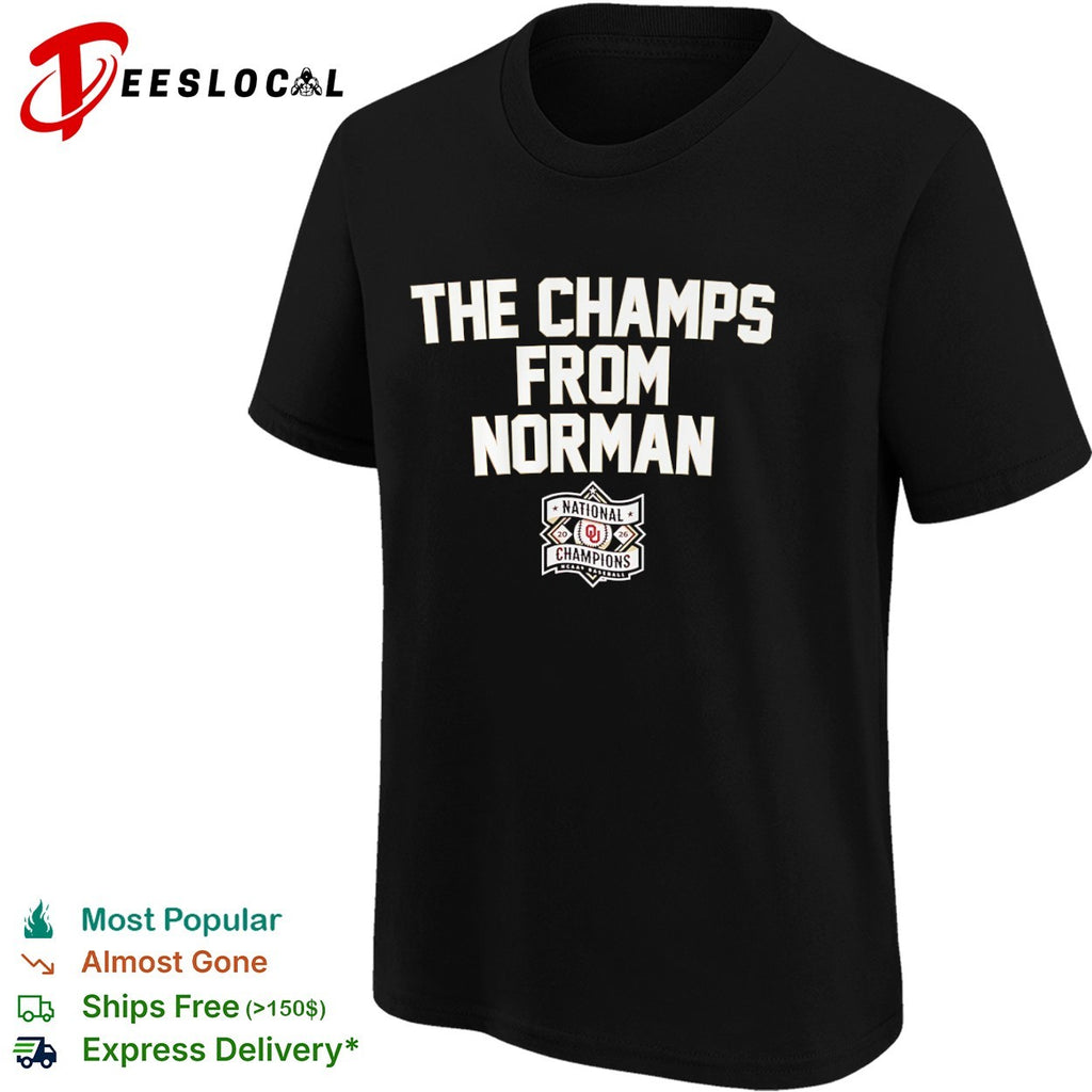 Oklahoma Sooners the champs from Norman NCAA baseball national champions shirt