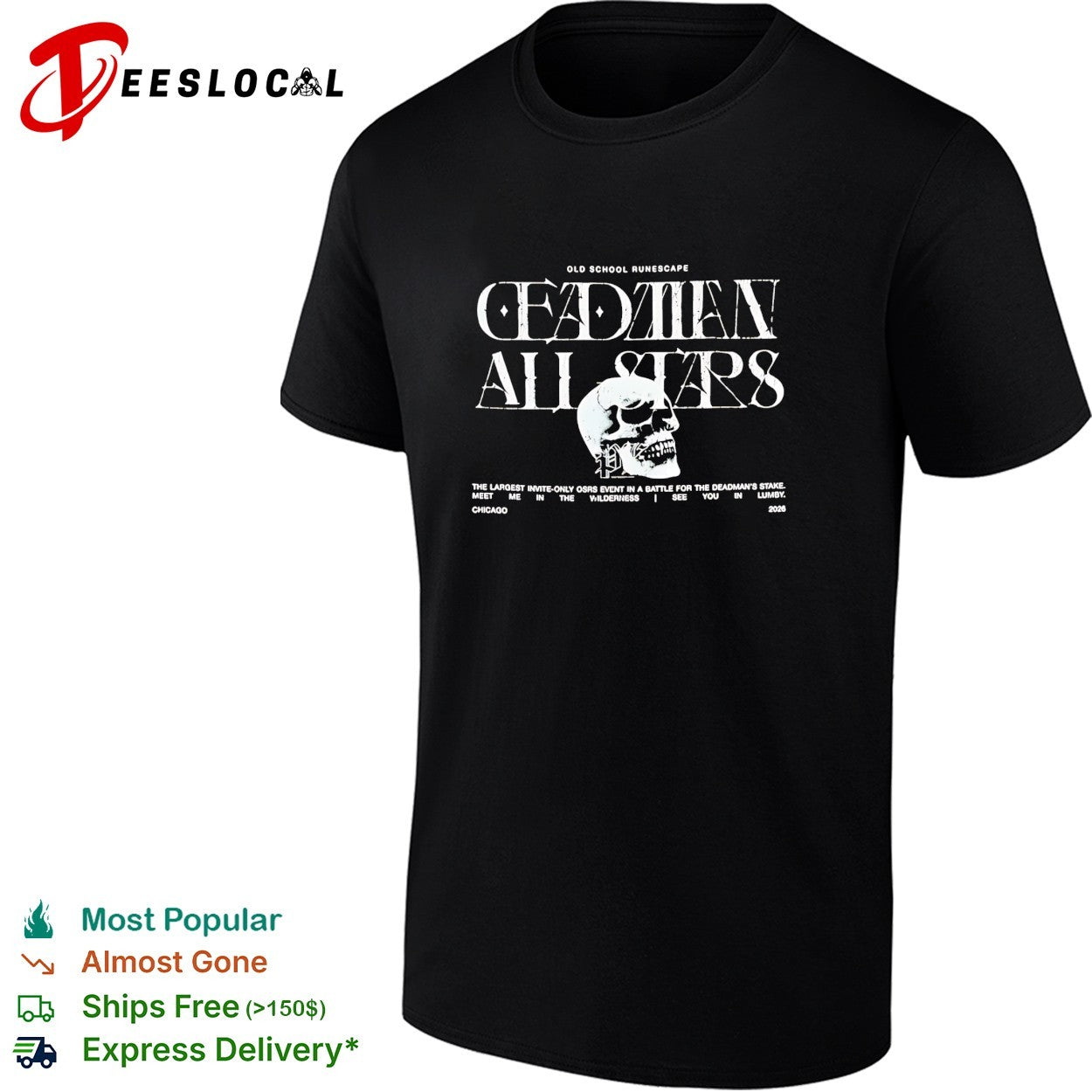 Old School Runescape Deadman All Stars Chicago 2026 shirt