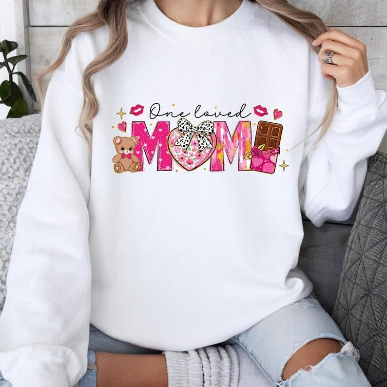 One Loved Mama Valentine Sweatshirt, Mama Valentine Mama Love Shirt, Valentine Gift Mom Hoodie | PrintMintTees.com