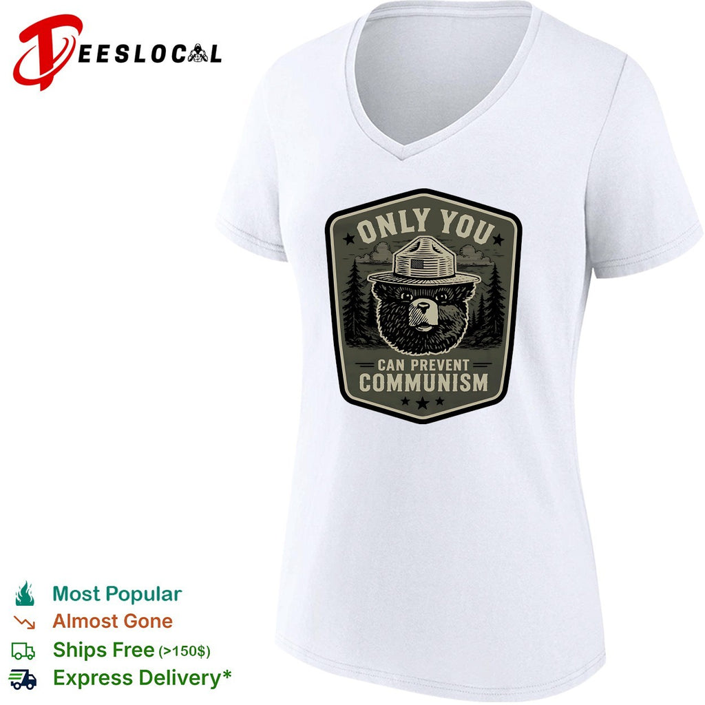 Only you can prevent communism bear shirt