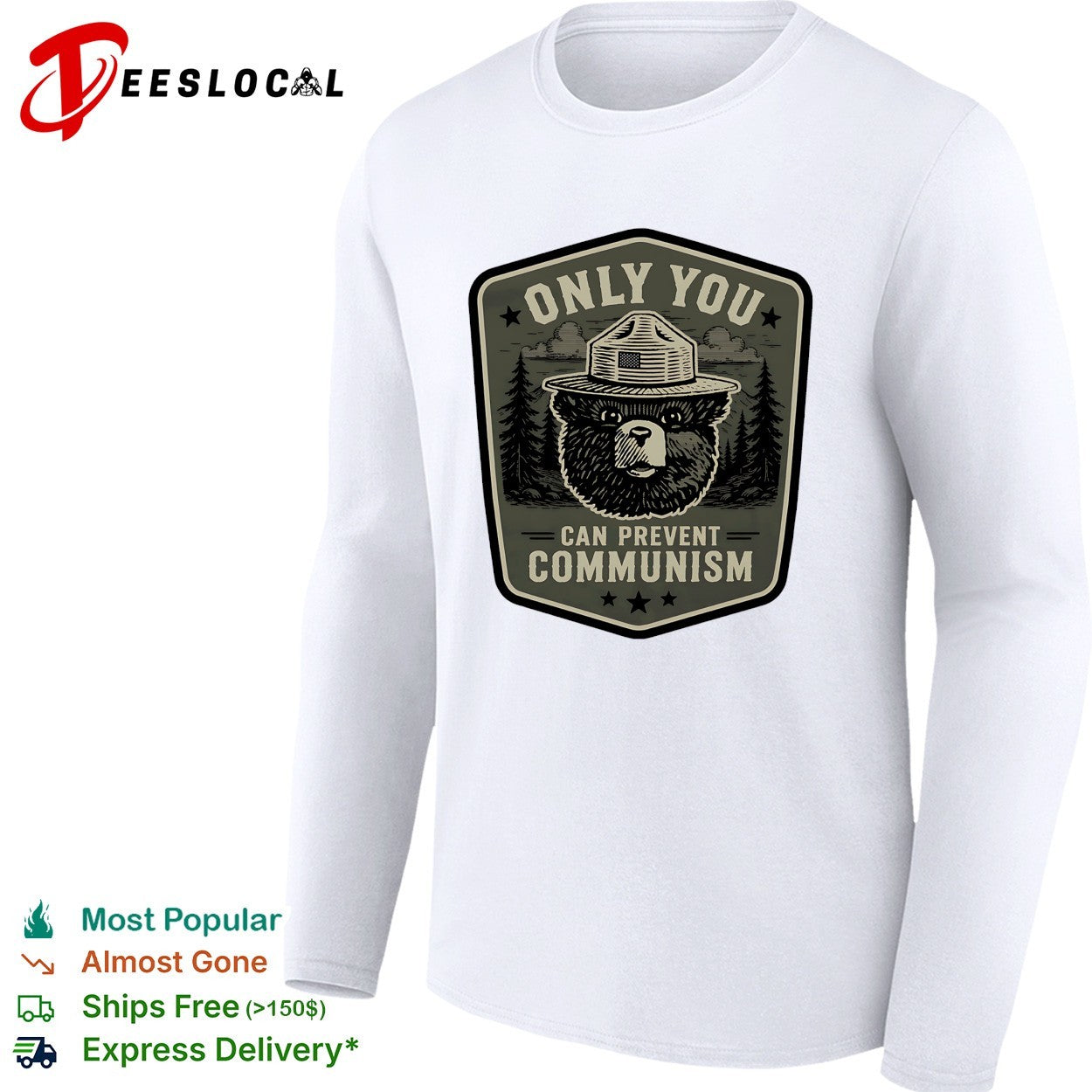 Only you can prevent communism bear shirt