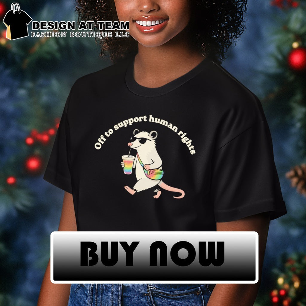 Opossum rainbow bag drink off to support human rights LGBT shirt