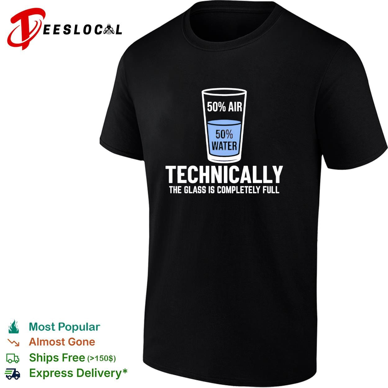 Optimist science pun half filled 50 air water technically the glass is completely full shirt