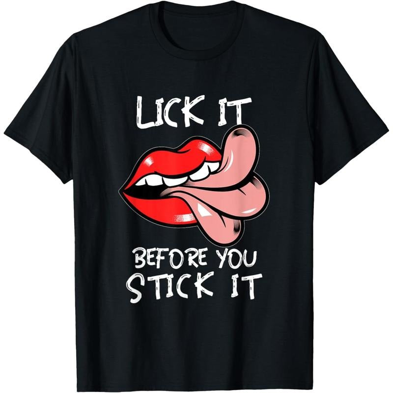 Oral Sex Tongue | Lick It Before You Stick It | Adult Humor T-Shirt made in usa Hoodie Sweatshirt | PrintMintTees.com