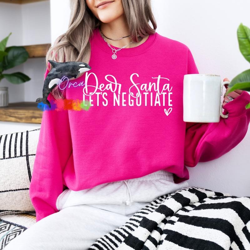 Orca ~ DEAR SANTA, LET'S NEGOTIATE Unisex Sweatshirt with Puff ~ Small - 4XL Womenswear Shirt Hoodie | PrintMintTees.com