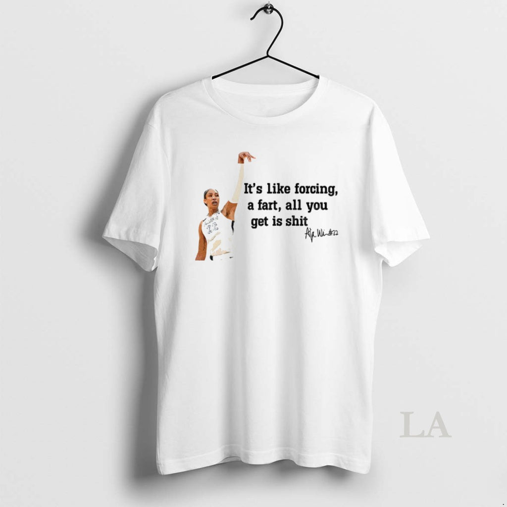 Original Aja Wilson Las Vegas Aces Its Like Forcing A Fart All You Get Is
