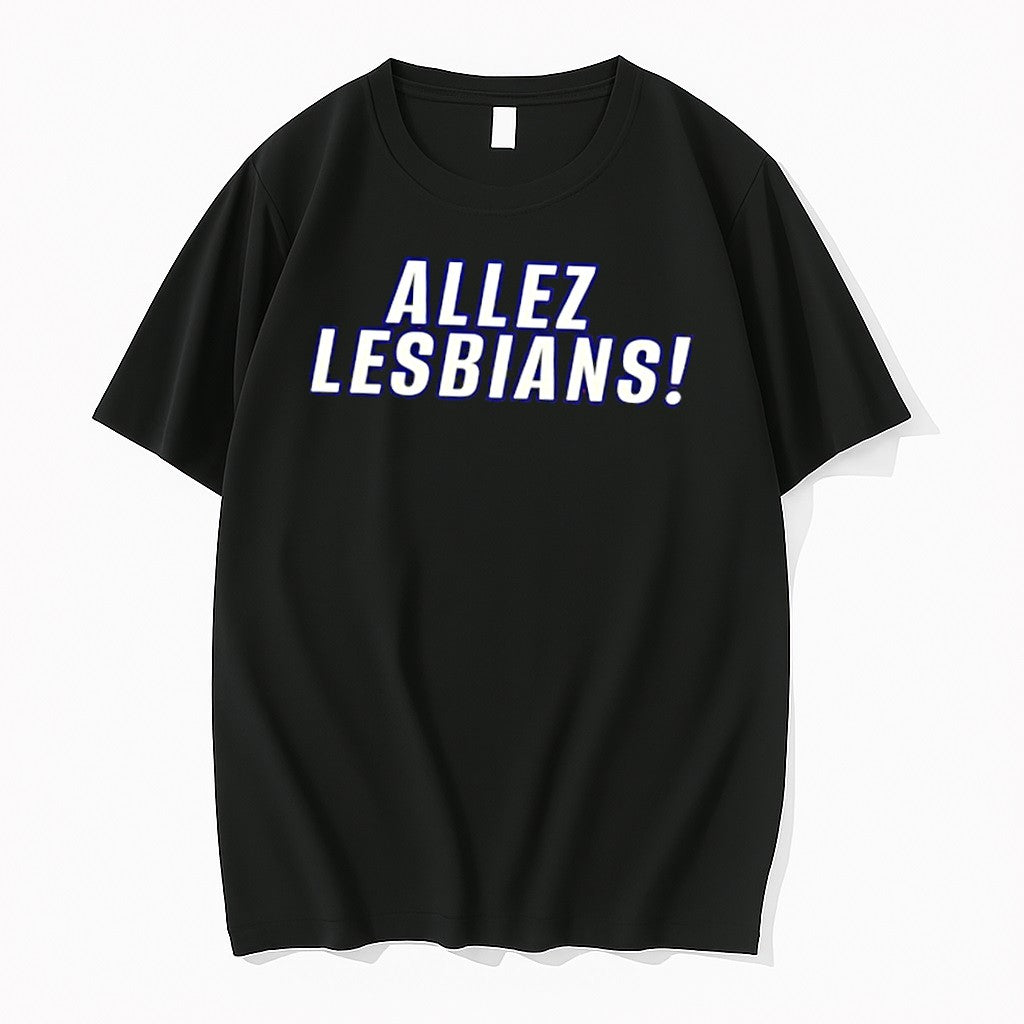 Original Allez Lesbians Text Tee Tshirts Jpg