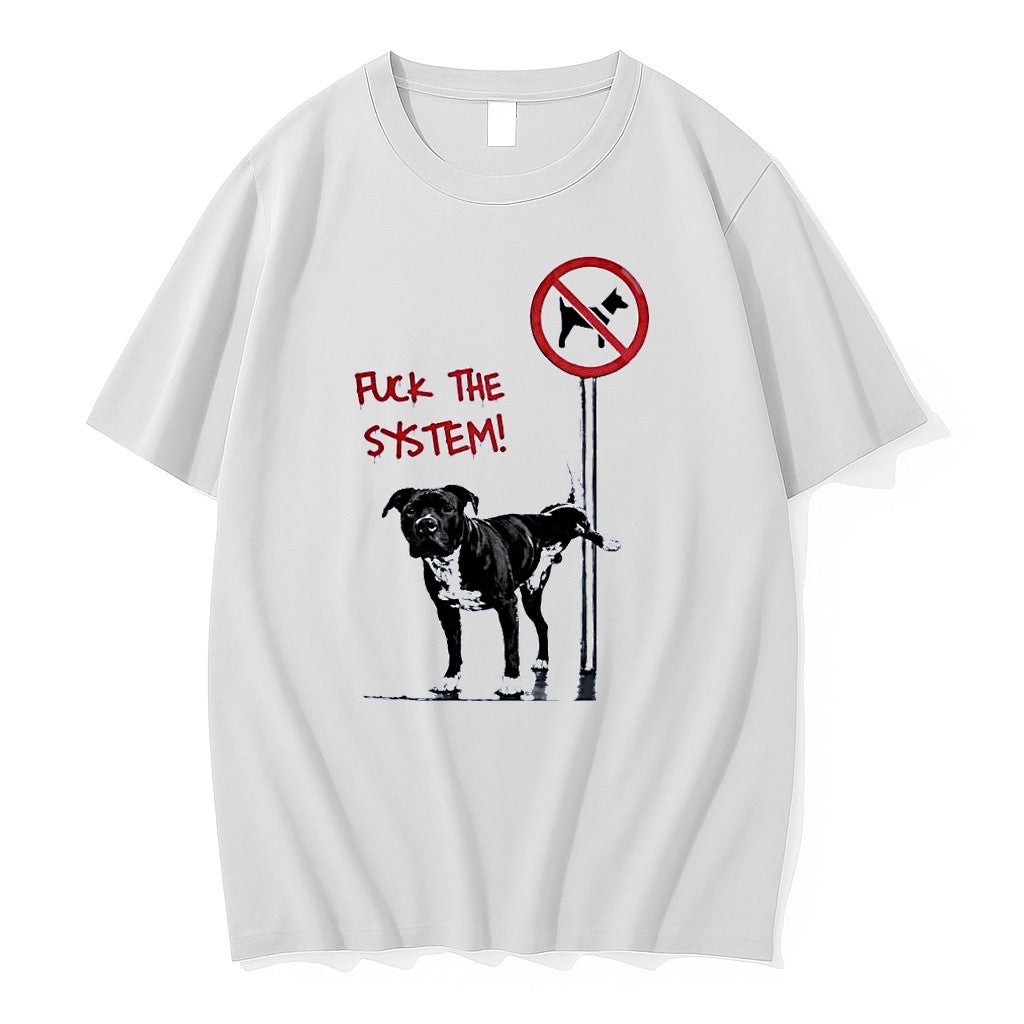 Original Anti Dog Sign Fuck The System Pitbull White Tshirts Jpg