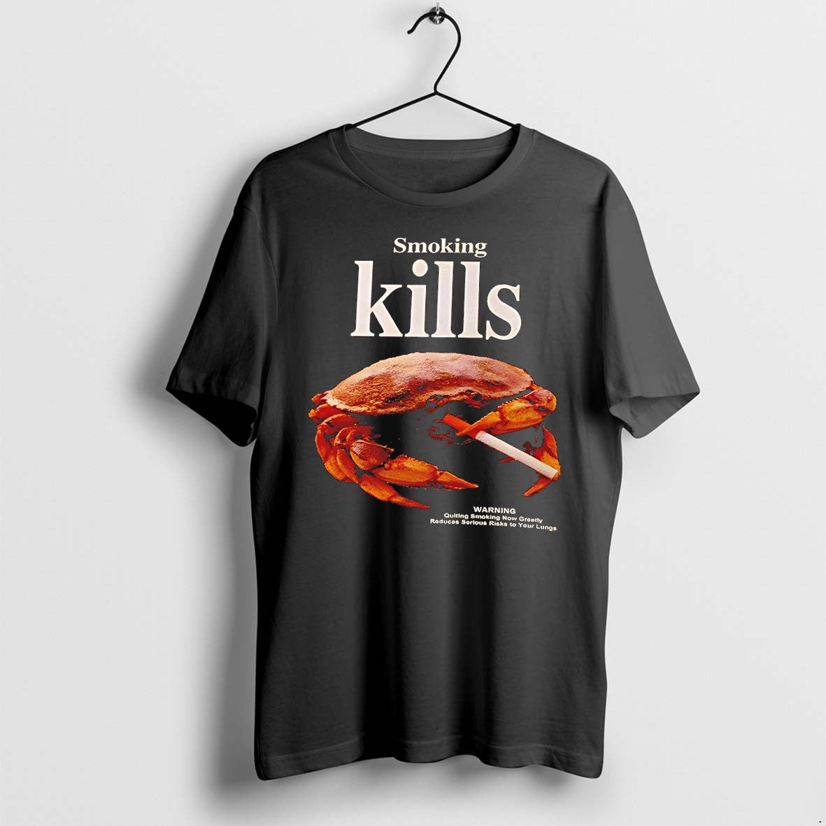 Original Crab Smoking Cigarette Smoking Kills Warning Quiting Smoking Now Greatly Reduces Tshirts