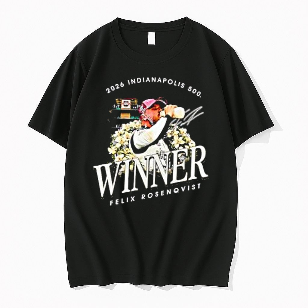 Original Felix Rosenqvist 2026 Indy 500 Winner Signature Tshirts Jpg