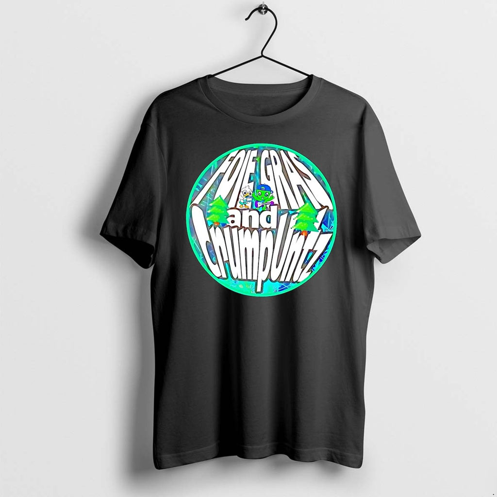 Original Foie Gras And Crumpuntz Round Black Tshirts Jpg