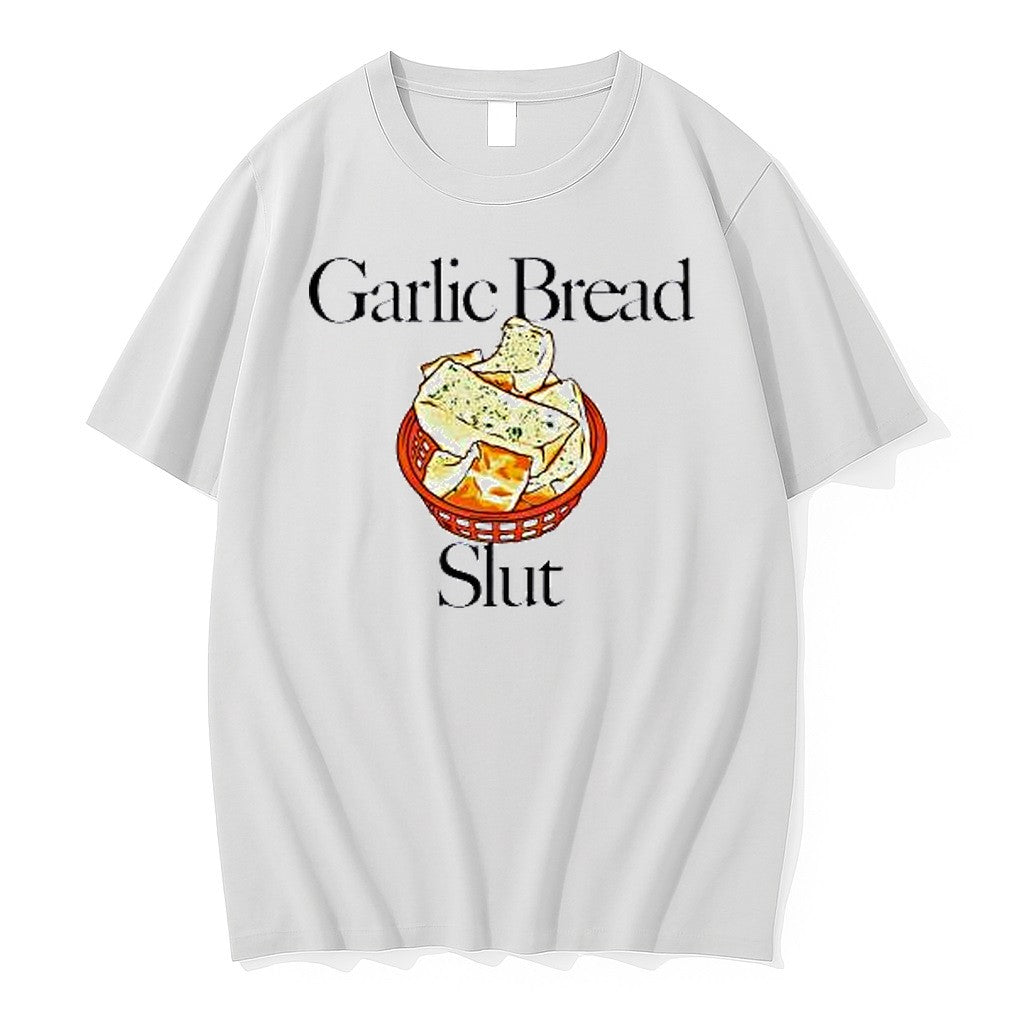 Original Garlic Bread Slut Food Tshirts Jpg