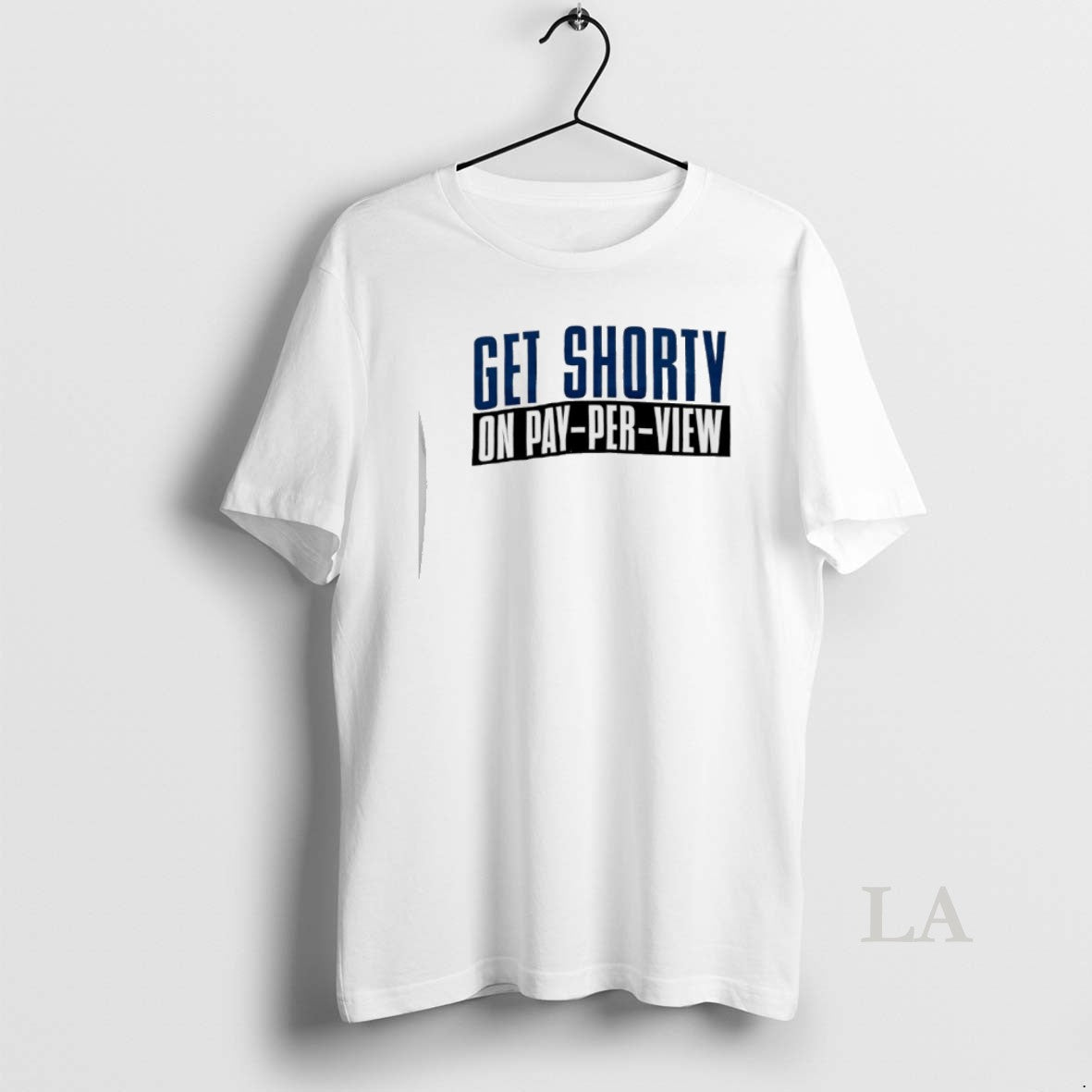 Original Get Shorty Pay Per View T-Shirts, Hoodie, Sweatshirt
