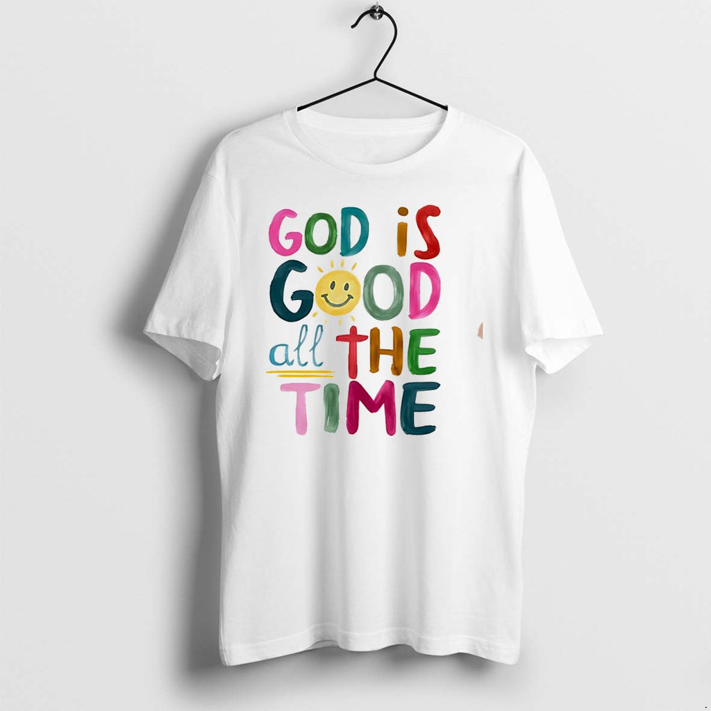 Original God Is Good All The Time Rainbow Text Tee Tshirts Jpg