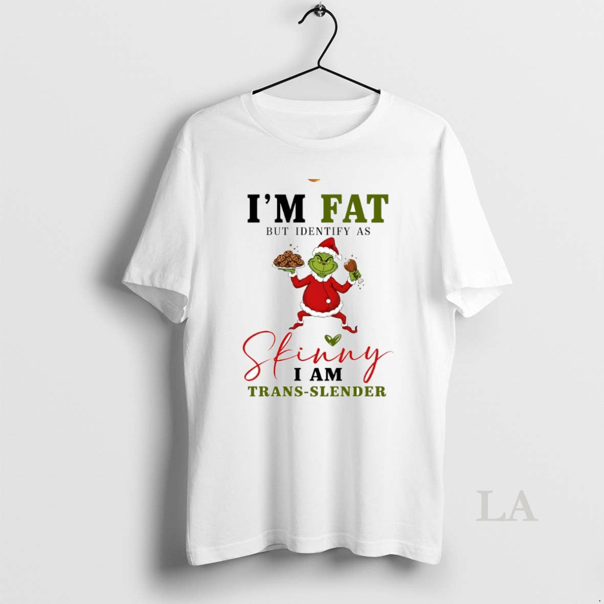 Original Grinch Im Fat But Identify As Skinny I Am Trans Slender Circle T-Shirts, Hoodie, Sweatshirt | PrintMintTees.com