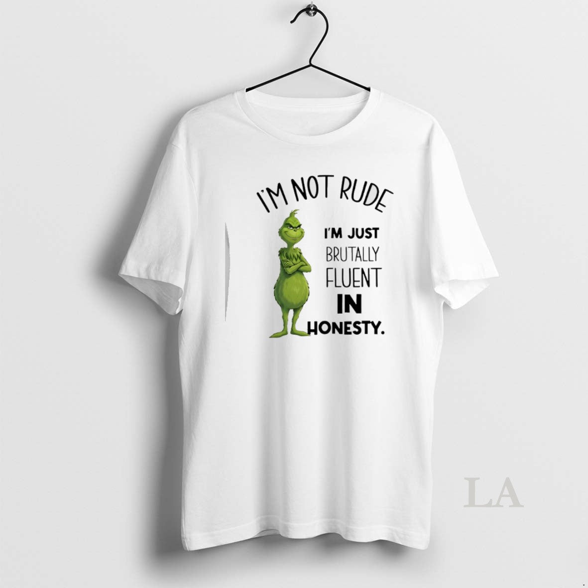 Original Grinch Im Not Rude Im Just Brutally Fluent In Honesty T-Shirts, Hoodie, Sweatshirt | PrintMintTees.com
