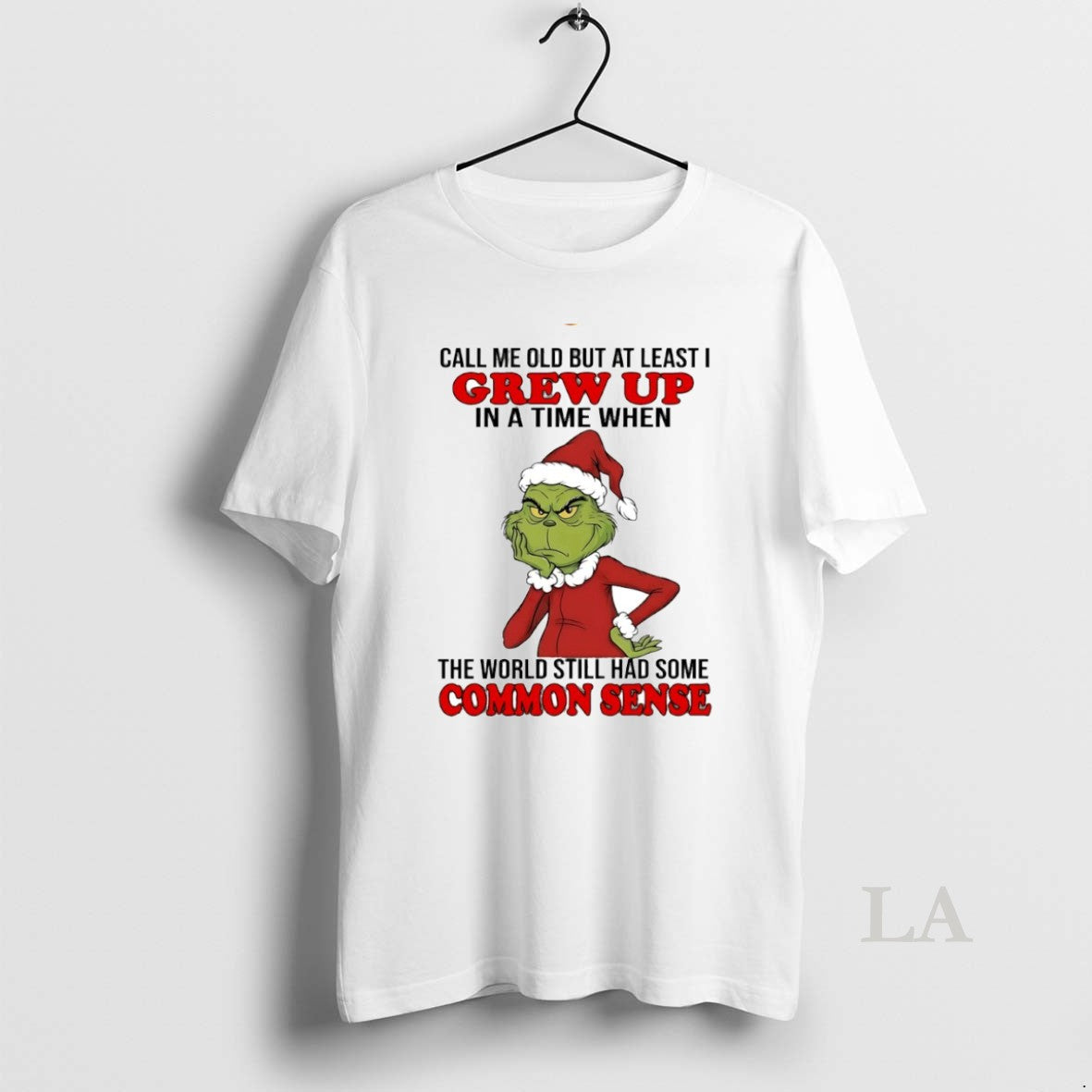 Original Grinch Call Me Old But At Least I Grew Up In A Time When T-Shirts, Hoodie, Sweatshirt | PrintMintTees.com