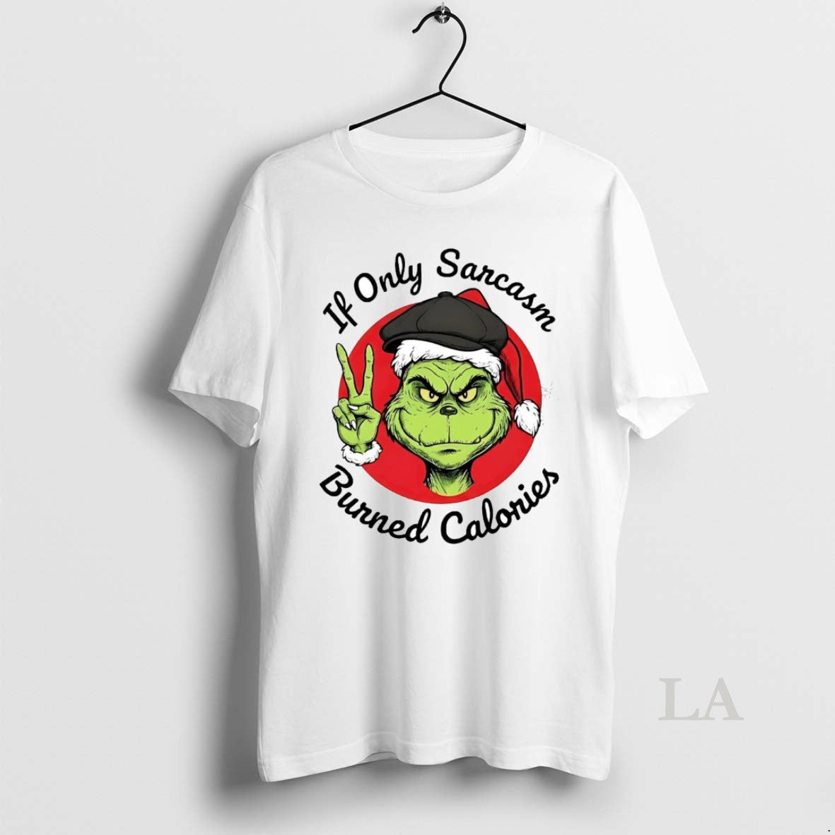 Original Grinch If Only Sarcasm Burned Calories T-Shirts, Hoodie, Sweatshirt | PrintMintTees.com