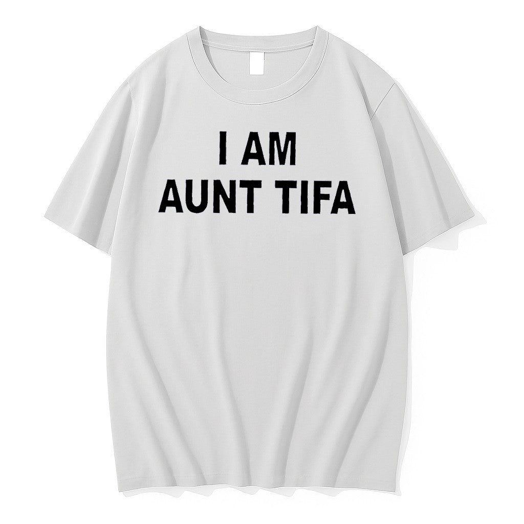 Original I Am Aunt Tifa Text White Tshirts Jpg