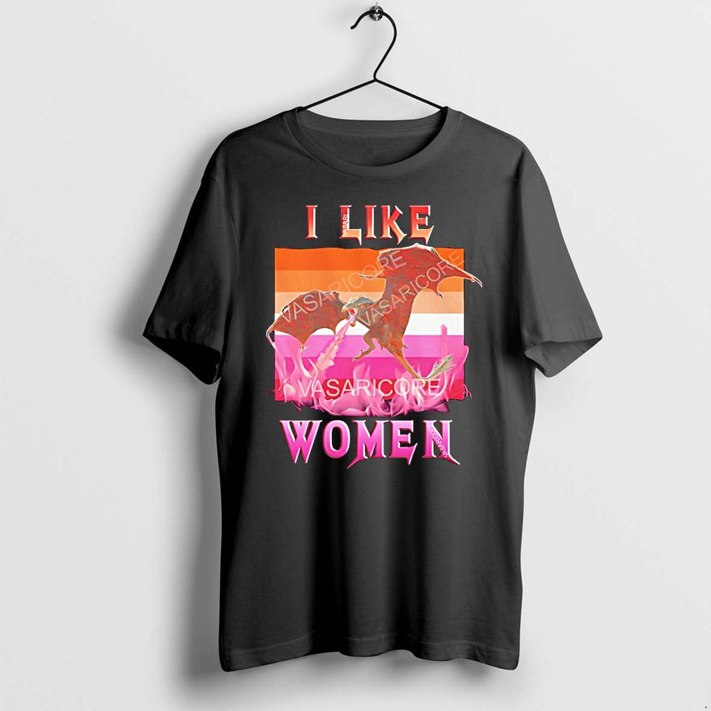 Original I Like Women Lesbian Slogan Dragon Flag Tshirts Jpg