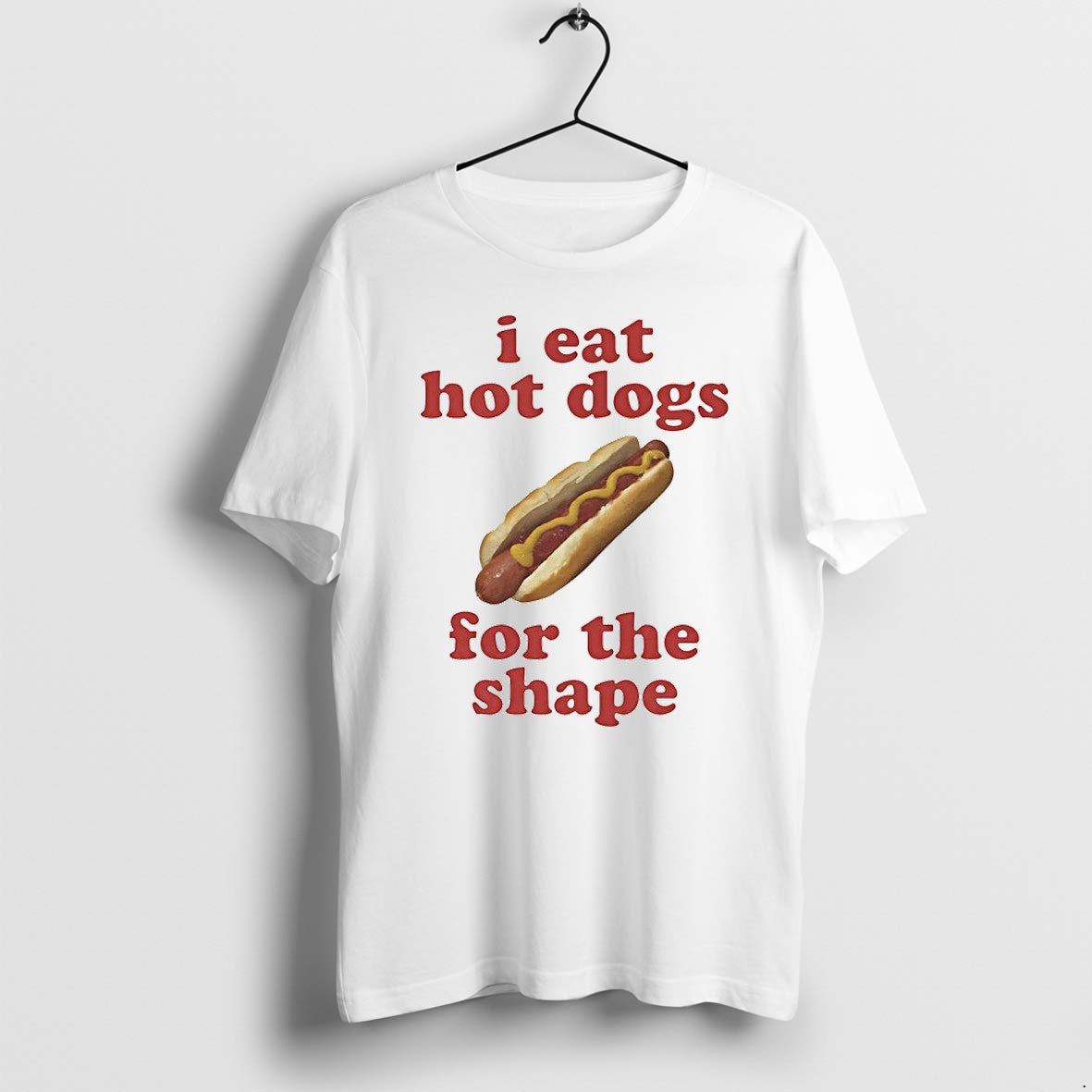 Original I Eat Hot Dogs For The Shape Tshirts Jpg