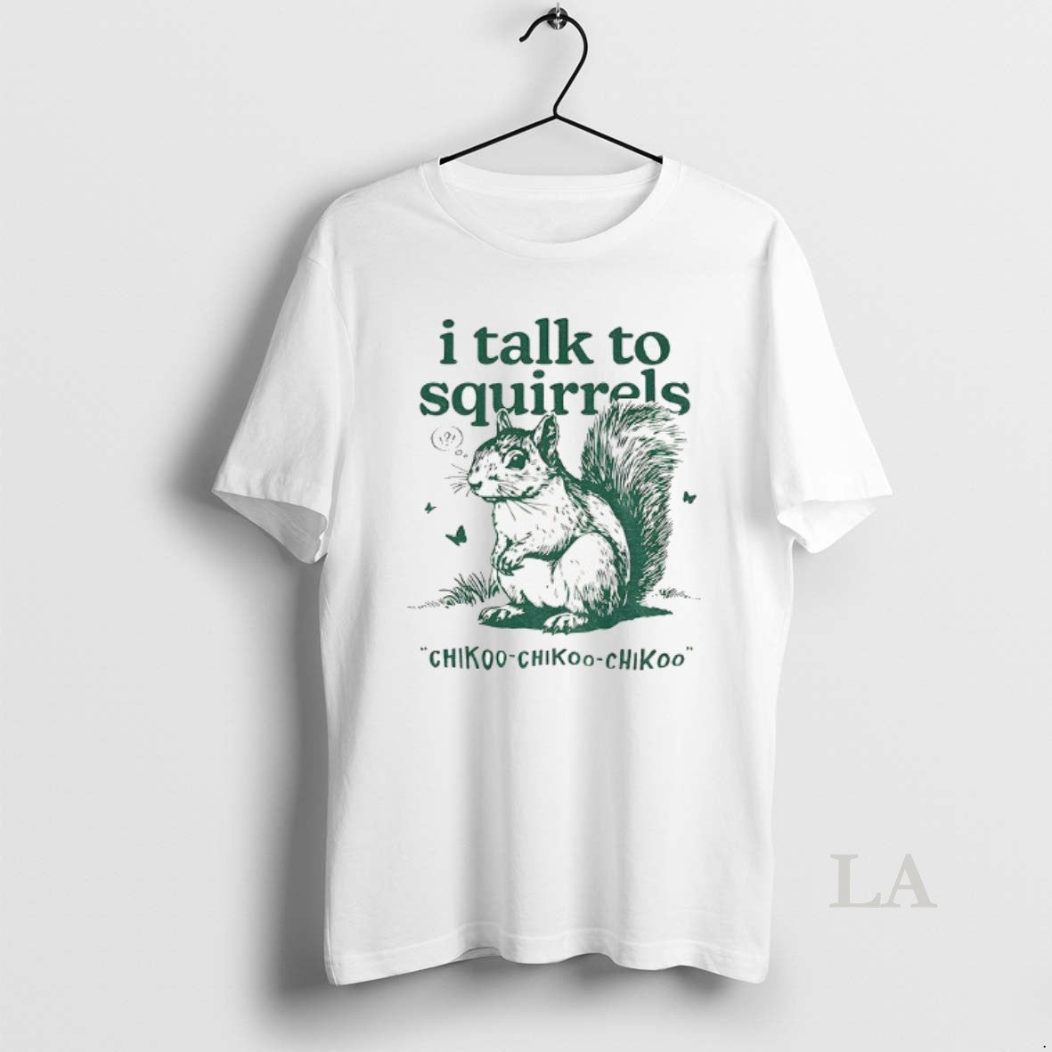 Original I Talk To Squirrels Chikoo Chikoo Chikoo Vintage T-Shirts, Hoodie, Sweatshirt | PrintMintTees.com