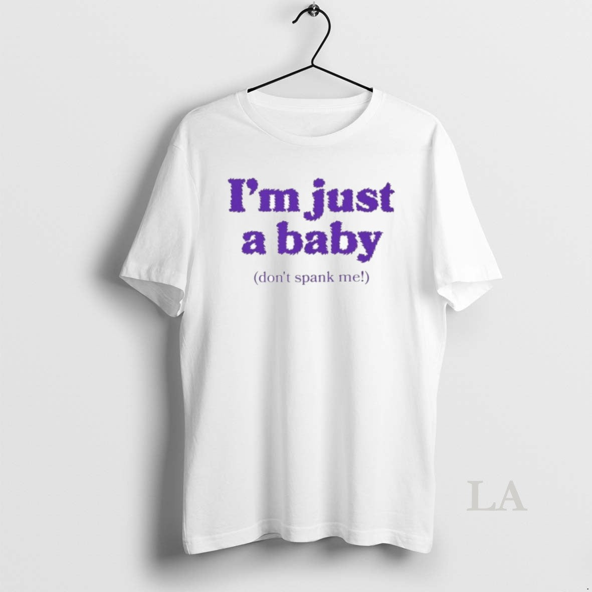 Original Im Just A Baby Dont Spank Me T-Shirts, Hoodie, Sweatshirt | PrintMintTees.com