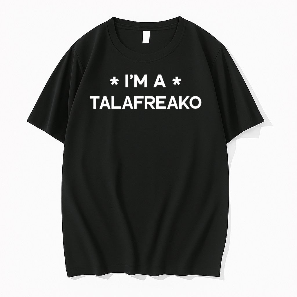 Original Im A Talafreako James Talarico 2026 Tshirts Jpg