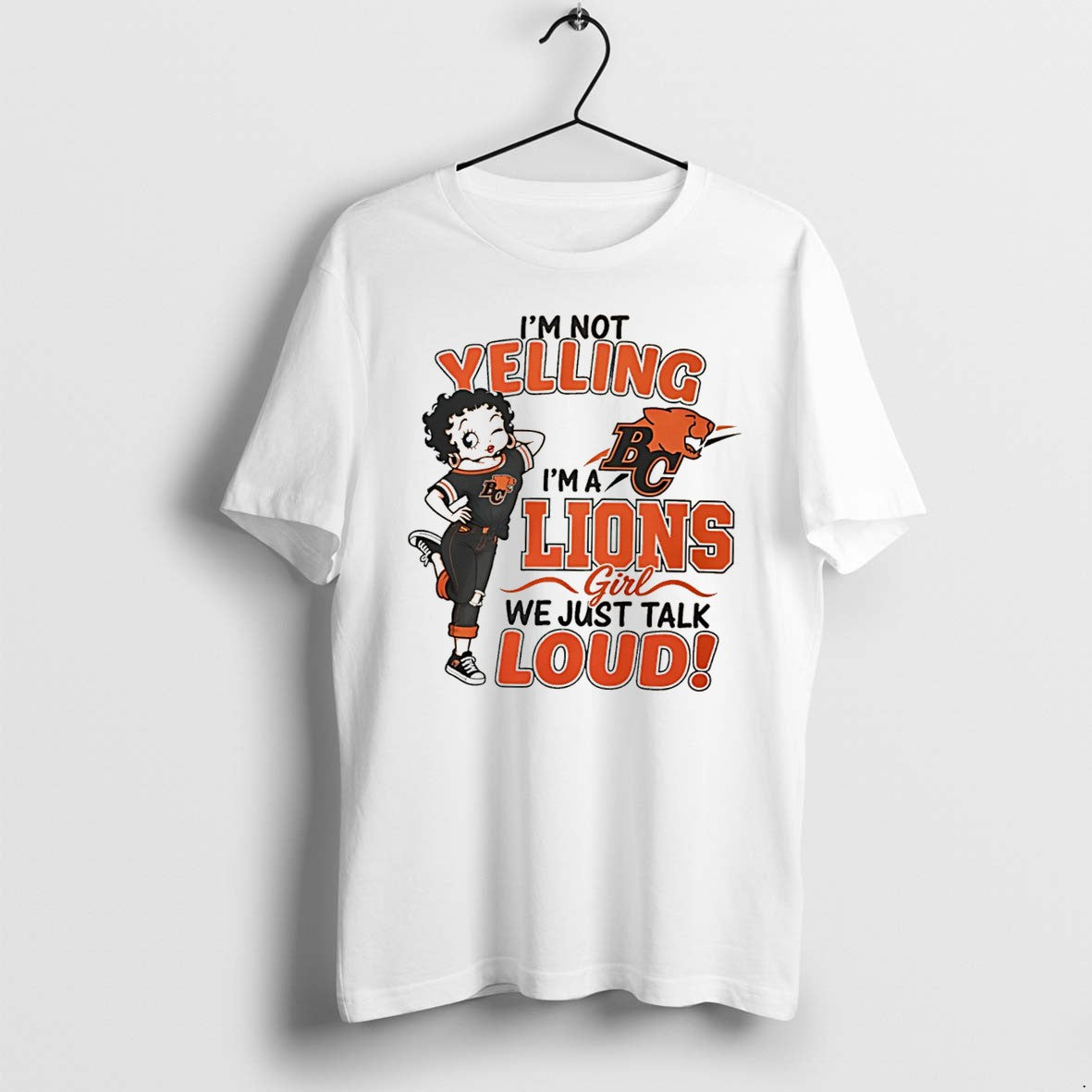 Original Im Not Yelling Im A Lions We Just Talk Loud Tee Tshirts Jpg