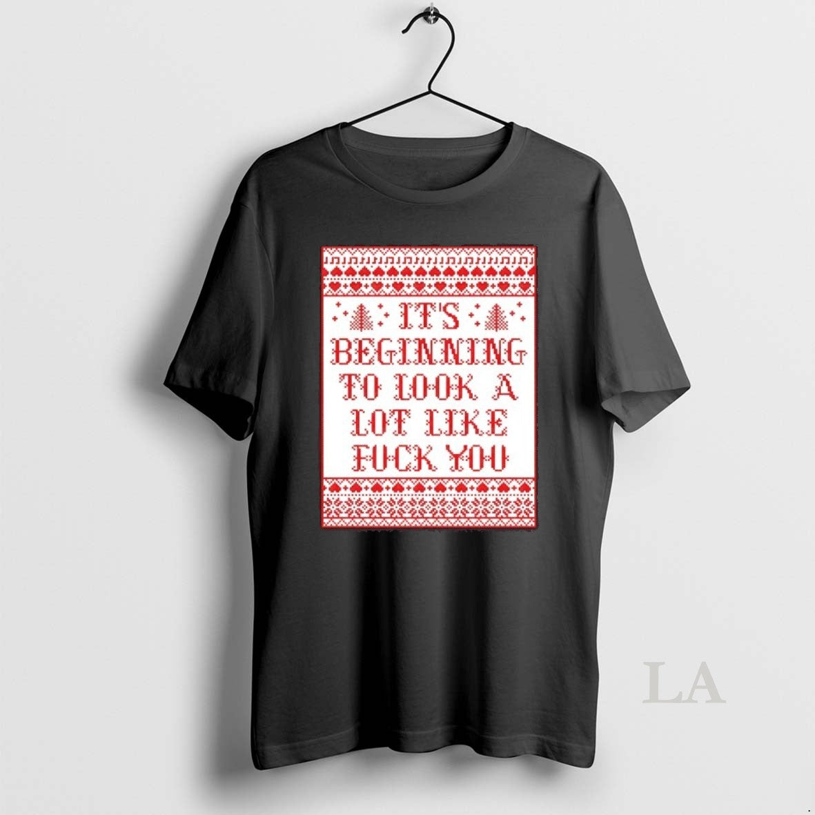 Original Its Beginning To Look A Lot Like Fck You Ugly Christmas T-Shirts, Hoodie, Sweatshirt | PrintMintTees.com