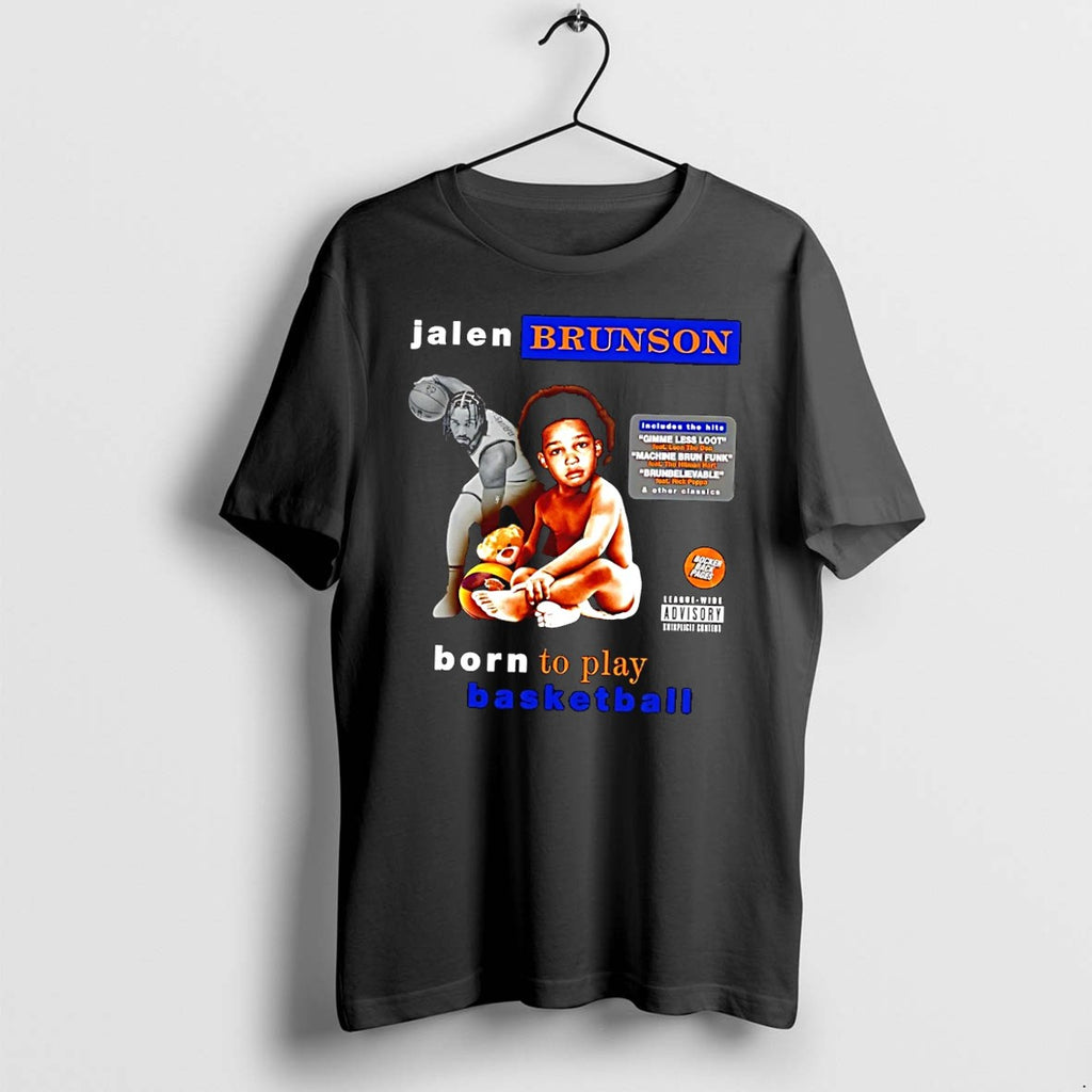 Original Jalen Brunson Born To Play Basketball Ny Knicks Black Tshirts Jpg