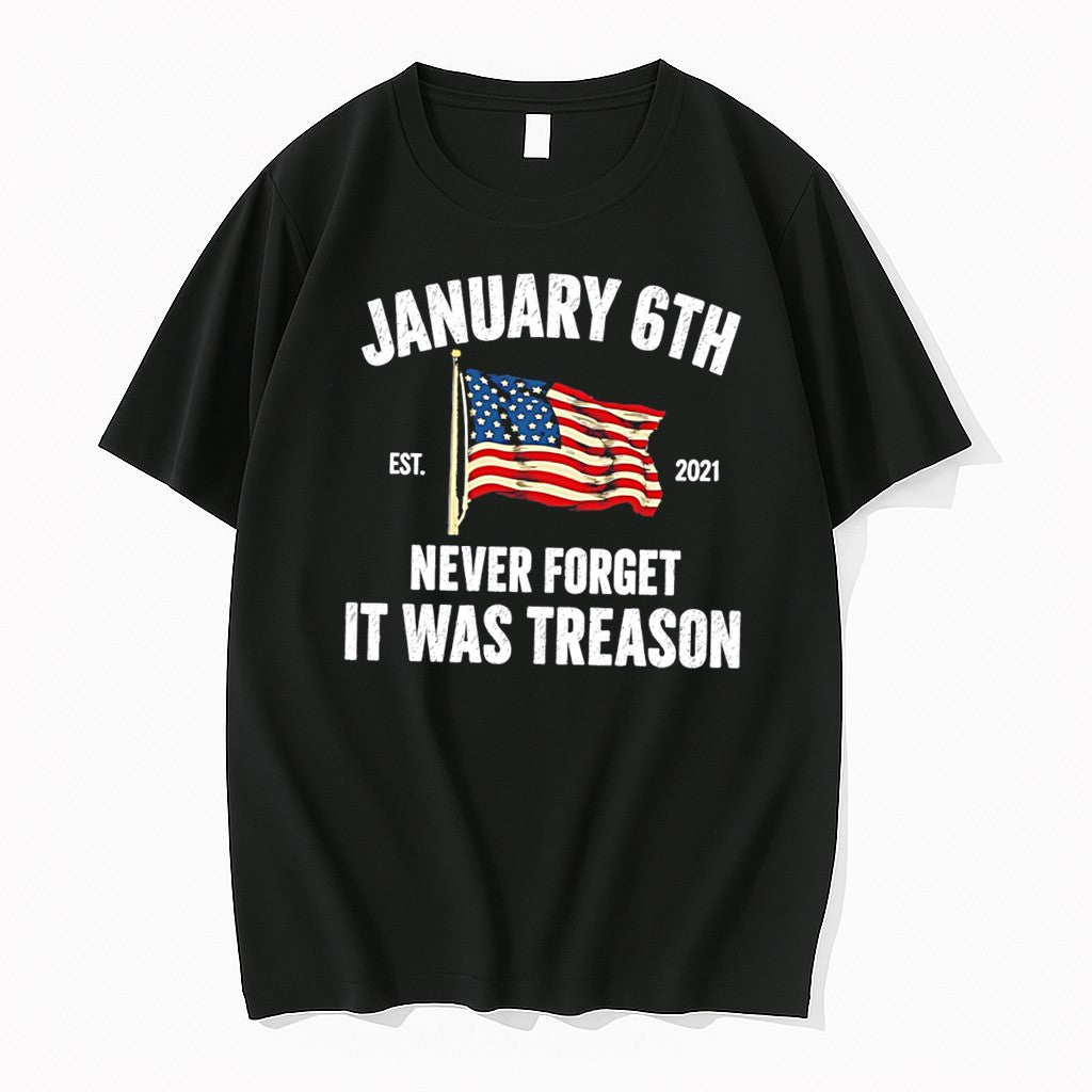 Original January 6th Never Forget It Was Treason American Flag Tee Tshirts Jpg