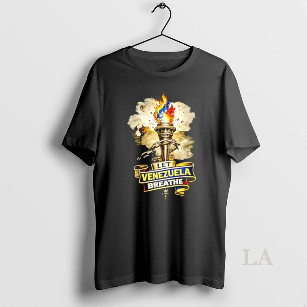 Original Let Venezuela Breathe Torch And Broken Chains T-Shirts, Hoodie, Sweatshirt | PrintMintTees.com