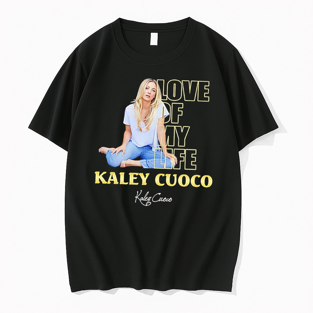 Original Love Of My Life Kaley Cuoco Signature Tee Tshirts Jpg