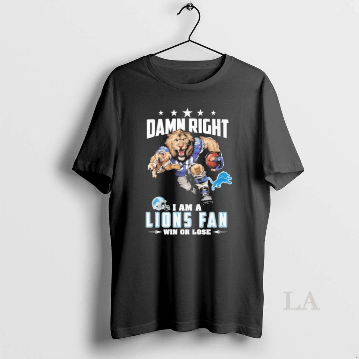 Original Mascot Damn Right I Am A Lions Fan Win Or Lose T-Shirts, Hoodie, Sweatshirt | PrintMintTees.com